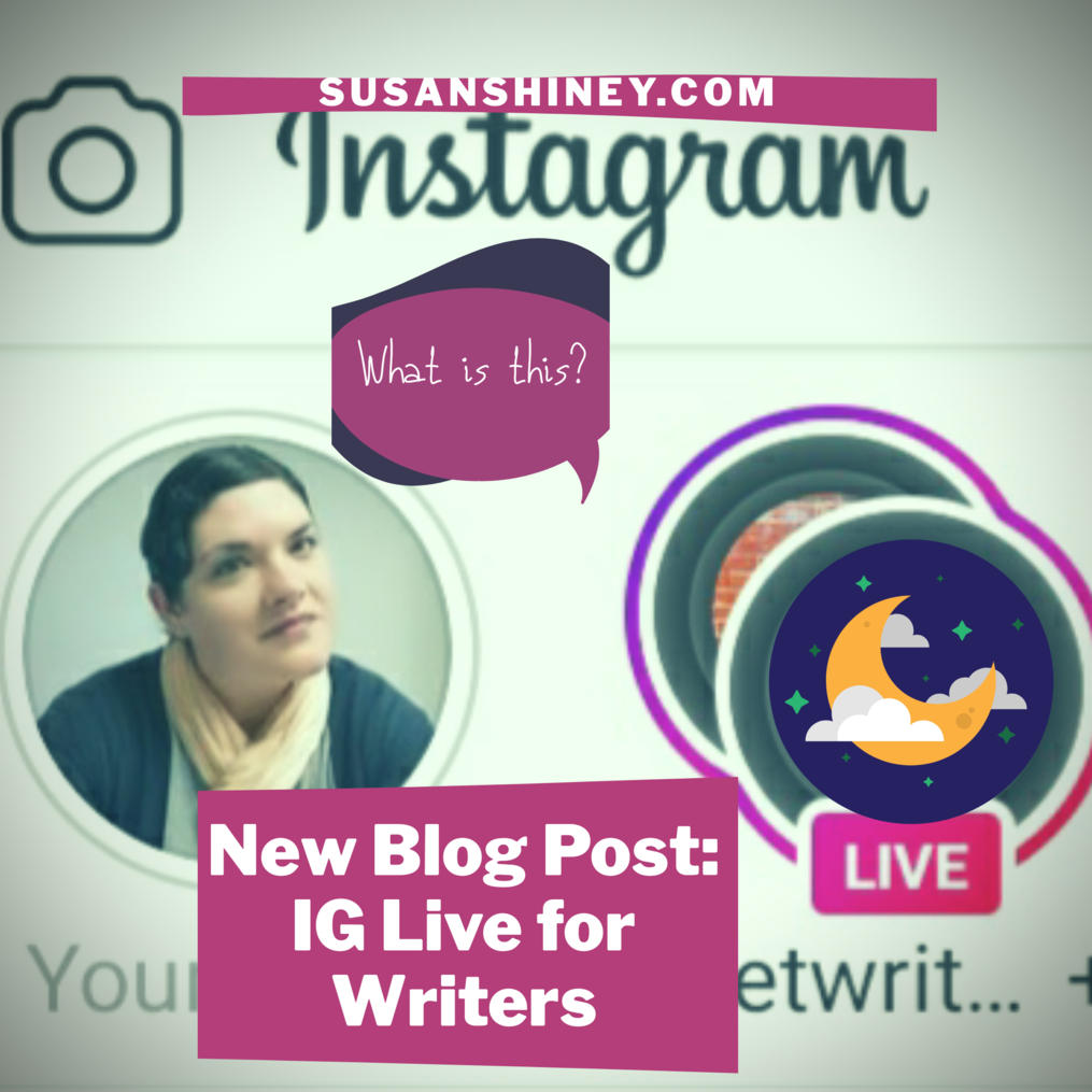 Ig Live For Writers Susan Shiney